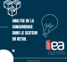 Analyse de la Concurrence dans le secteur du Retail